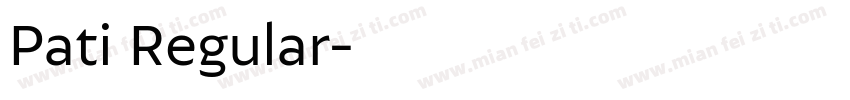 Pati Regular字体转换